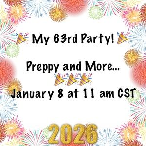 Party Time January 8 @ 11 am CST